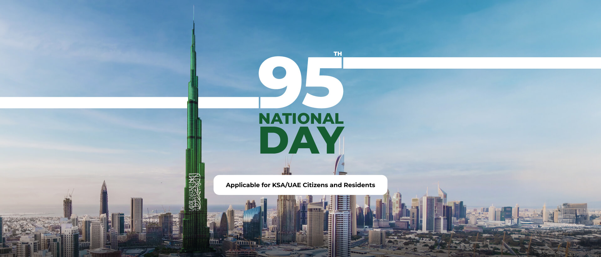 KSA National Day Offer: For UAE & KSA Residents/Nationals